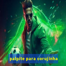 palpite para corujinha